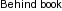 ./Labels/h_Behind_book.png
